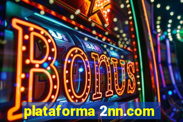 plataforma 2nn.com